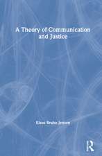 A Theory of Communication and Justice