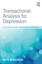 Transactional Analysis for Depression: A step-by-step treatment manual