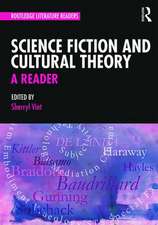 Science Fiction and Cultural Theory: A Reader