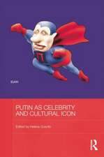 Putin as Celebrity and Cultural Icon