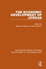 The Economic Development of Jordan (RLE Economy of Middle East)