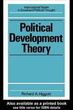 Political Development Theory: The Contemporary Debate