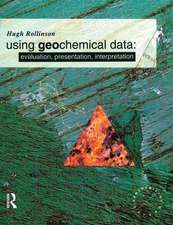 Using Geochemical Data: Evaluation, Presentation, Interpretation