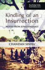 Kindling of an Insurrection: Notes from Junglemahals