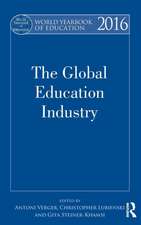 World Yearbook of Education 2016: The Global Education Industry