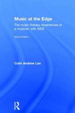 Music at the Edge: The Music Therapy Experiences of a Musician with AIDS