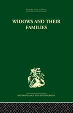 Widows and their families