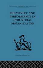 Creativity and Performance in Industrial Organization