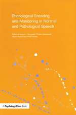 Phonological Encoding and Monitoring in Normal and Pathological Speech