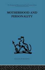 Motherhood and Personality: Psychosomatic aspects of childbirth