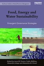 Food, Energy and Water Sustainability: Emergent Governance Strategies