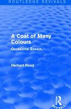 A Coat of Many Colours (Routledge Revivals): Occasional Essays