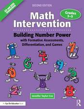 Math Intervention 3-5: Building Number Power with Formative Assessments, Differentiation, and Games, Grades 3-5