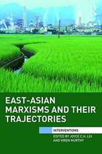 East-Asian Marxisms and Their Trajectories