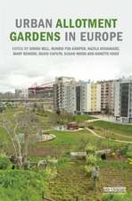 Urban Allotment Gardens in Europe