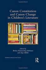 Canon Constitution and Canon Change in Children's Literature