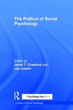 Politics of Social Psychology