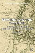 Spacing Law and Politics: The Constitution and Representation of the Juridical