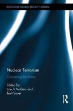 Nuclear Terrorism: Countering the Threat