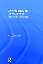 Anthropology for Development: From Theory to Practice