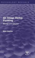 An Image Darkly Forming: Women and Initiation