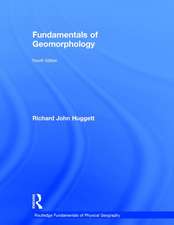 Huggett, R: Fundamentals of Geomorphology