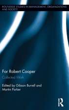 For Robert Cooper: Collected Work