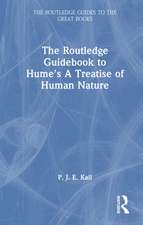 The Routledge Guidebook to Hume's A Treatise of Human Nature