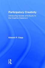 Participatory Creativity: Introducing Access and Equity to the Creative Classroom