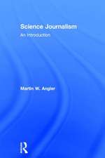 Science Journalism: An Introduction