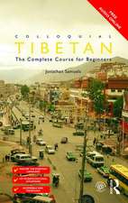 Colloquial Tibetan: The Complete Course for Beginners