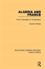 Algeria and France: From Colonialism to Cooperation