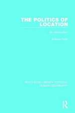 The Politics of Location: An Introduction