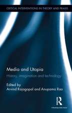 Media and Utopia: History, imagination and technology