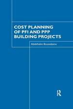 Cost Planning of PFI and PPP Building Projects