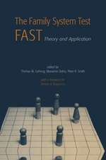 The Family Systems Test (FAST): Theory and Application