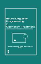 Neuro-Linguistic Programming in Alcoholism Treatment