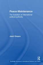 Peace Maintenance: The Evolution of International Political Economy