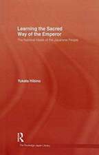 Learning the Sacred Way Of the Emperor: The National Ideals of the Japanese People