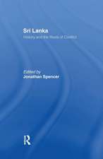 Sri Lanka: History and the Roots of Conflict