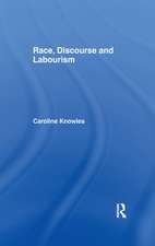 Race, Discourse and Labourism