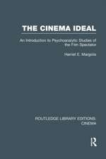 The Cinema Ideal: An Introduction to Psychoanalytic Studies of the Film Spectator