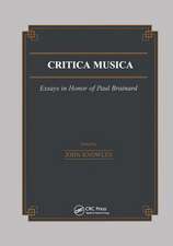 Critica Musica: Essays in Honour of Paul Brainard