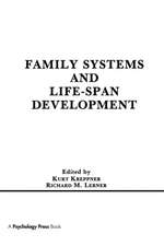 Family Systems and Life-span Development