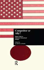 Competitor or Ally?: Japan's Role in American Educational Debates