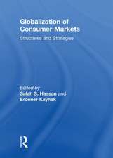 Globalization of Consumer Markets: Structures and Strategies