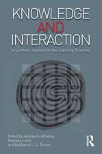 Knowledge and Interaction: A Synthetic Agenda for the Learning Sciences