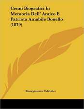 Cenni Biografici In Memoria Dell' Amico E Patriota Amabile Bonello (1879)