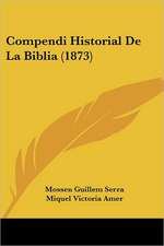 Compendi Historial De La Biblia (1873)