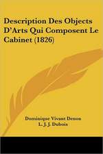 Description Des Objects D'Arts Qui Composent Le Cabinet (1826)